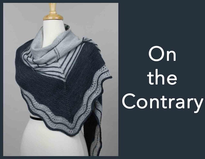 On the Contrary Lace Shawl Knitting Pattern